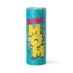 Super MOM | 20oz Skinny Tumbler