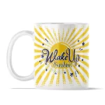 Wake Up Sunshine | 11oz Ceramic Mug